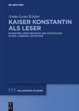 Kaiser Konstantin als Leser