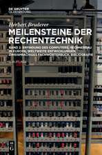 Erfindung des Computers, Rechnerbau in Europa, weltweite Entwicklungen, zweisprachiges Fachwörterbuch, Bibliografie