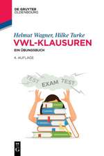 Wagner, H: VWL-Klausuren