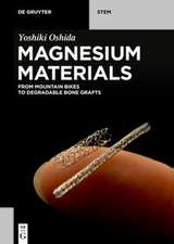 Oshida, Y: Magnesium Materials