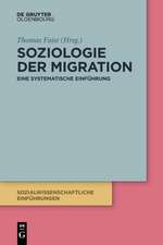 Soziologie der Migration