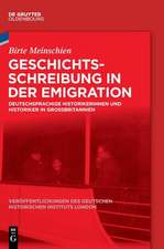 Geschichtsschreibung in der Emigration