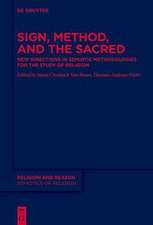 Sign, Method and the Sacred
