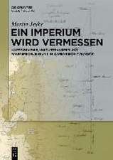 Ein Imperium wird vermessen