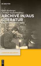 Archive in/aus Literatur