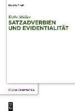 Müller, K: Satzadverbien und Evidentialität