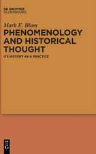 Phenomenology and Historical Thought