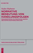 Hofmann, S: Normative Bedeutung von Handlungsfolgen