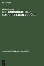 Die Chirurgie der Bauchspeicheldrüse