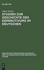 Studien zur Geschichte des Deminutivums im Deutschen