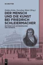 Der Mensch und die Kunst bei Friedrich Schleiermacher