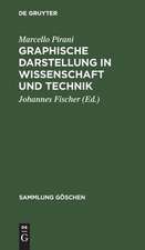 Graphische Darstellung in Wissenschaft und Technik