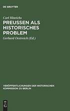 Preussen als historisches Problem