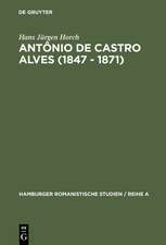 Antônio de Castro Alves (1847 - 1871): Seine Sklavendichtung und ihre Beziehungen zur Abolition in Brasilien