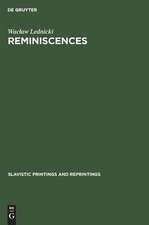 Reminiscences: The Adventures of a Modern Gil Sas during the Last War