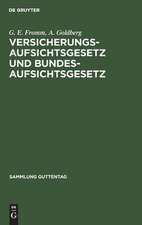 Versicherungsaufsichtsgesetz und Bundesaufsichtsgesetz: Kommentar