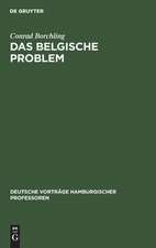 Das belgische Problem