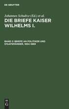 1854 - 1869: aus: Die Briefe Kaiser Wilhelms I, [1], Bd 2