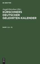 [A - K]: aus: Kürschners deutscher Gelehrten-Kalender, 1940/41, [1]