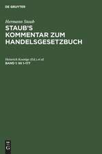 Paragraphen 1 - 177: aus: Staub's Kommentar zum Handelsgesetzbuch, Bd. 1