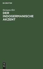 Der indogermanische Akzent: ein Handbuch