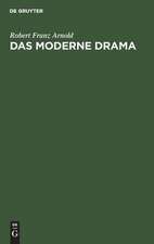 Das moderne Drama