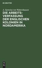 Die Arbeits-Verfassung der englischen Kolonien in Nordamerika