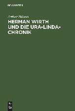 Herman Wirth und die Ura-Linda-Chronik