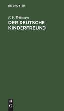 Der deutsche Kinderfreund: ein Lesebuch für Volksschulen