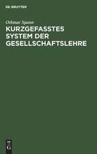 Kurzgefasstes System der Gesellschaftslehre