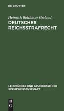 Deutsches Reichsstrafrecht: ein Lehrbuch