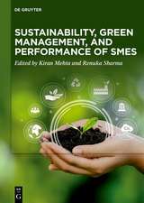 Sustainability, Green Management, and Performance of SMEs