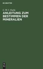 Anleitung zum Bestimmen der Mineralien