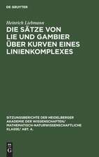 Die Sätze von Lie und Gambier über Kurven eines Linienkomplexes