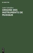 Origine des instruments de musique: introduction ethnologique à l'histoire de la musique instrumentale