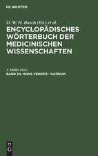 Mons veneris - Natrium: aus: [Enzyklopädisches Wörterbuch der medizinischen Wissenschaften] Encyclopädisches Wörterbuch der medicinischen Wissenschaften, Bd. 24