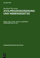 ZPO, 1. Buch: Allgemeine Vorschriften, §§ 1-107