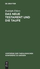 Das neue Testament und die Taufe