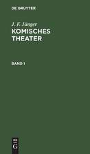 Comisches Theater: 1. Bd