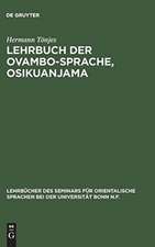 Lehrbuch der Ovambo-Sprache, Osikuanjama