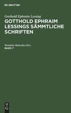 [Sämmtliche Schriften] @Gotthold Ephraim Lessings Sämmtliche Schriften: Bd. 7