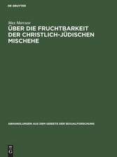 Über die Fruchtbarkeit der christlich-jüdischen Mischehe: ein Vortrag