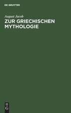 Zur griechischen Mythologie: ein Bruchstück ; ueber die Behandlung der Griechischen Mythologie