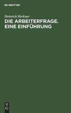 Die Arbeiterfrage: eine Einführung