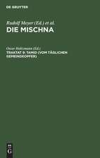 Tamid: (Vom täglichen Gemeindeopfer) ; Text, Übersetzung und Erklärung, aus: Die Mischna : Text, Übersetzung und ausführliche Erklärung ; mit eingehenden geschichtlichen und sprachlichen Einleitungen und textkritischen Anhängen, Seder 5, Traktat 9