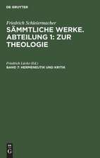 Friedrich Schleiermacher's literarischer Nachlaß. 2: Hermeneutik und Kritik, aus: [Sämmtliche Werke] Friedrich Schleiermacher's sämmtliche Werke, 1, 7