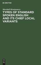 Types of standard spoken English and its chief local variants: twenty-four phonetic transcriptions from 