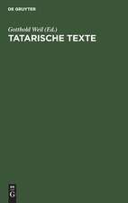 Tatarische Texte: nach den in der Lautabteilung der Staatsbibliothek befindlichen Originalplatten