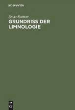 Grundriß der Limnologie: (Hydrobiologie des Süßwassers)