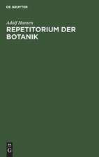 Repetitorium der Botanik für Mediziner, Pharmazeuten und Lehramts-Kandidaten